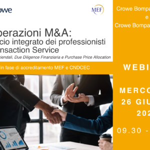 Le operazioni M&A: approccio integrato dei professionisti del Transaction Service