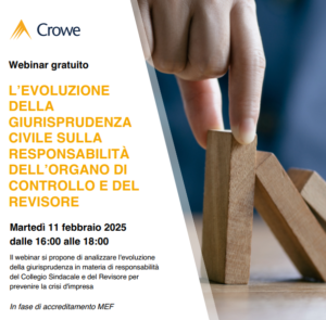 L'evoluzione della giurisprudenza civile sulla responsabilitÃ  dell'Organo di controllo e del Revisore