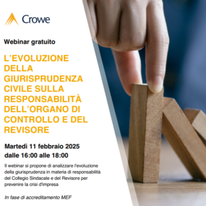 L'evoluzione della giurisprudenza civile sulla responsabilitÃ  dell'Organo di controllo e del Revisore